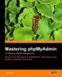 Mastering phpMyAdmin